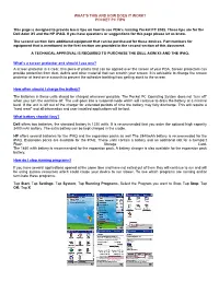 WHAT's THIS and HOW DOES IT WORK? POCKET PC TIPS This Page Is Designed to Provide Basic Tips on How to Use PDA's Running