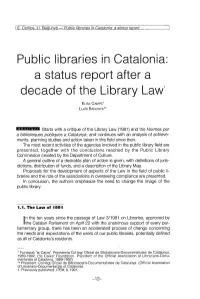 Public Libraries in Catalonia: a Status Report