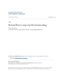 Richard Rorty's Map of Political Misreading Shaun Kenan King Louisiana State University and Agricultural and Mechanical College, Shaunkenan@Gmail.Com