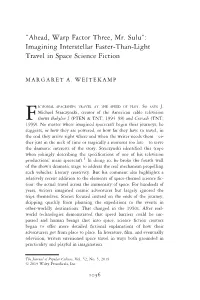 X201c;Ahead, Warp Factor Three, Mr. Sulu&