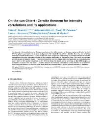 On the Van Cittert - Zernike Theorem for Intensity Correlations and Its Applications