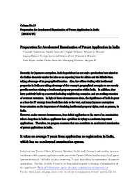 Preparation for Accelerated Examination of Patent Application in India It Takes on Average 7 Years from Application to Registrat