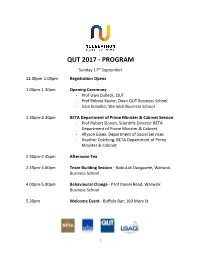 QUT 2017 - PROGRAM Sunday 17Th September 12.00Pm-1.00Pm Registration Opens