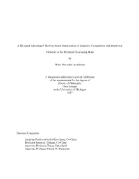 The Functional Organization of Linguistic Competition and Attentional