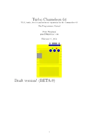 Turbo Chameleon 64 Draft Version! (BETA-9)