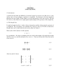 1 CHAPTER 2 CONIC SECTIONS 2.1 Introduction a Particle Moving