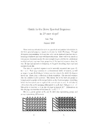 Guide to the Serre Spectral Sequence in 10 Easy Steps!