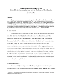Complementary Currencies: Mutual Credit Currency Systems and the Challenge of Globalization