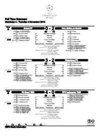 Full Time Summary Matchday 4 - Tuesday 4 November 2014