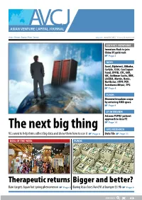 The Next Big Thing AVCJ RESEARCH Vcs Want to Help Firms Collect Big Data and Show Them How to Use It Page 6 Data F Ile Page 11