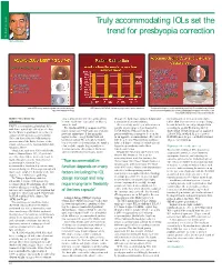 Truly Accommodating Iols Set the Trend for Presbyopia Correction Refractive Refractive