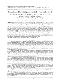 Evaluation of Different Diagnostic Methods of Bacterial Vaginosis