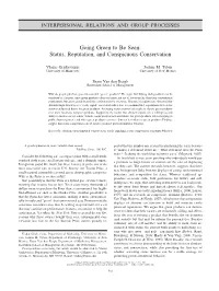 Going Green to Be Seen: Status, Reputation, and Conspicuous Conservation