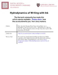 Hydrodynamics of Writing with Ink