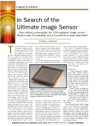 In Search of the Ultimate Image Sensor Chip Makers Contemplate the 100-Megapixel Image Sensor