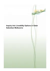 Inquiry Into Liveability Options in Outer Suburban Melbourne