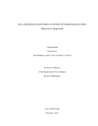 Real-Time Health Monitoring of Power Networks Based on High