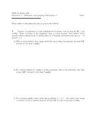 STAT 345 Spring 2018 Homework 9 - Estimation and Sampling Distributions I Name