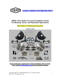 SWAP.4 Disc Brake Conversion Installation Guide for Mustang, Falcon, and Equivalent Applications