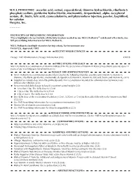 These Highlights Do Not Include All the Information Needed to Use M.V.I. Pediatric® Safely and Effectively