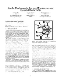 Meddle: Middleboxes for Increased Transparency and Control of Mobile Trafﬁc