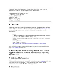 2. Avaya System Products Using the Sun Java System Application Server on a Sun Microsystems Operating System: None 3