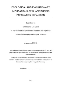 Ecological and Evolutionary Implications of Shape During Population Expansion