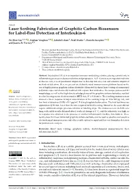 Laser Scribing Fabrication of Graphitic Carbon Biosensors for Label-Free Detection of Interleukin-6