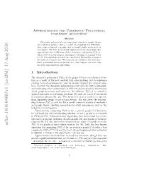 Approximating the Chromatic Polynomial of a Graph