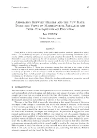 Axiomatics Between Hilbert and the New Math: Diverging Views on Mathematical Research and Their Consequences on Education Leo CORRY