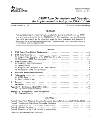 DTMF Tone Generation and Detection on the Tms320c54x (Rev. A)