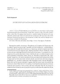 Pavle Stojanović on the STATUS of NATURAL DIVINATION in STOICISM1 ABSTRACT: Cicero's De Divinatione Portrays the Stoics As U