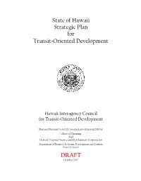 State of Hawaii Strategic Plan for Transit-Oriented Development DRAFT