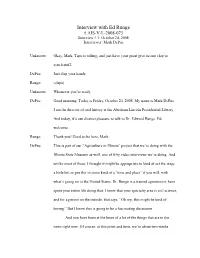 Interview with Ed Runge # AIS-V-L-2008-073 Interview # 1: October 24, 2008 Interviewer: Mark Depue