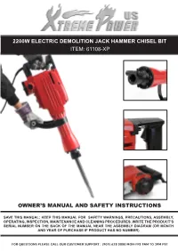 Owner's Manual and Safety Instructions 2200W Electric Demolition Jack Hammer Chisel Bit Item: 61108-Xp