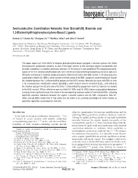 Semiconductive Coordination Networks from Bismuth(III) Bromide and 1,2-Bis(Methylthio)Phenylacetylene-Based Ligands