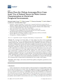 Where Does the Chilean Aconcagua River Come From? Use of Natural Tracers for Water Genesis Characterization in Glacial and Periglacial Environments
