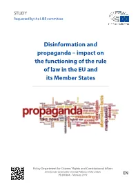 Disinformation and Propaganda – Impact on the Functioning of the Rule of Law in the EU and Its Member States