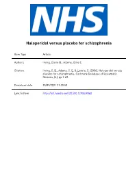 Haloperidol Versus Placebo for Schizophrenia