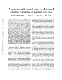 A Quantum Walk Control Plane for Distributed Quantum Computing In