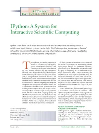Ipython: a System for Interactive Scientific