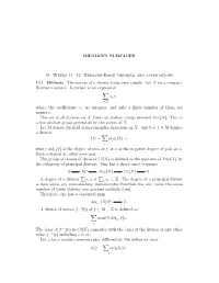 Riemann-Roch Theorem and Applications 10.1. Divisors. the Notion of a Divisor Looks Very Simple
