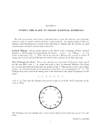 TUNING the SCALE to OBTAIN RATIONAL INTERVALS We Will