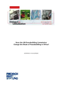 Does the UN Peacebuilding Commission Change the Mode of Peacebuilding in Africa?