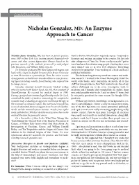 Nicholas Gonzalez, MD: an Enzyme Approach to Cancer Interview by Karen Burnett