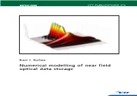 Numerical Modelling of Near Field Optical Data Storage