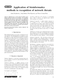 Application of Bioinformatics Methods to Recognition of Network Threats