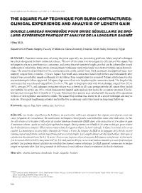 The Square Flap Technique for Burn Contractures: Clinical Experience and Analysis of Length Gain