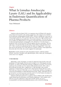 What Is Limulus Amebocyte Lysate (LAL) and Its Applicability in Endotoxin Quantification of Pharma Products Yasir Mehmood
