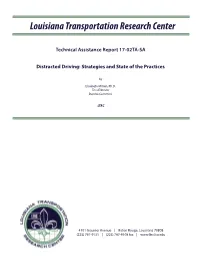 Distracted Driving: Strategies and State of the Practices